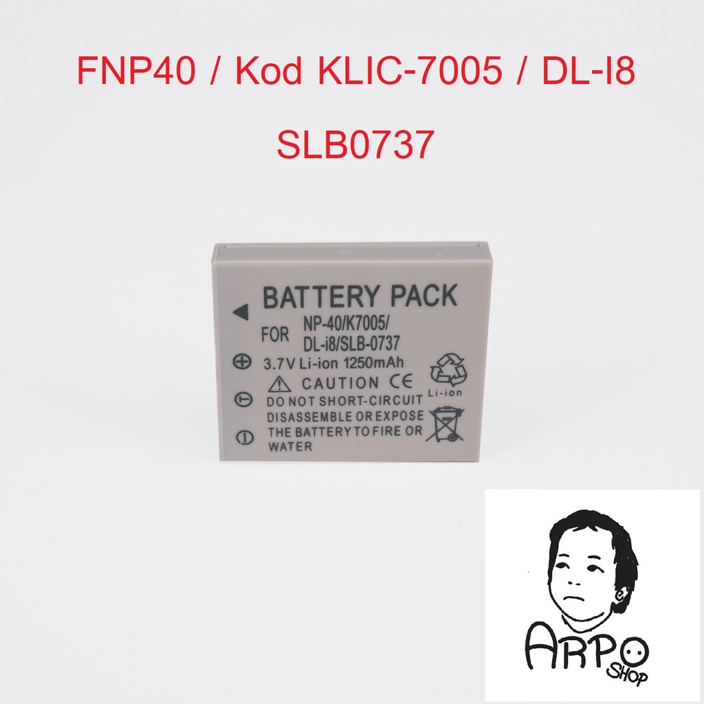 FUJI NP-40 FNP40 / Kod KLIC-7005 /DL-I8/SLB0737 แบตและแท่นชาร์ต