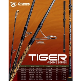 คันจิ๊ก คันอัดบึก #PIONEER_TIGER_JIGGING_SERIES เบท และ สปิน