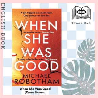 [Querida] หนังสือภาษาอังกฤษ When She Was Good (Cyrus Haven) by Michael Robotham