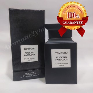 Aromatic2you น้ำหอมผู้ชาย ทอมฟอร์ด Tom Ford Fucking  Fabulous EDP 100ml. (กล่องขาย ไม่มีซีล) แบรนด์แท้ "จัดส่งฟรี"