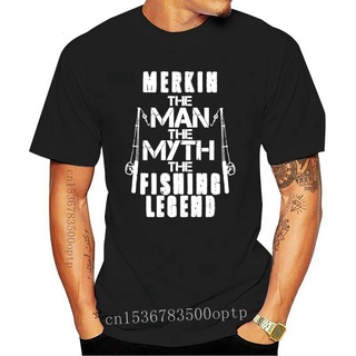 ขายดี เสื้อยืด พิมพ์ลาย Merkin The Man The Myth The Fishing Legend Fathers Day 1 GHidbh57EKdmee70 สไตล์คลาสสิก สําหรับผู