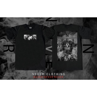 NEVER CLOTHING เสื้อยืด แขนสั้น รุ่น NEVER NEVER NEVER