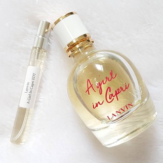 แบ่งขาย Lanvin A Girl in Capri EDT น้ำหอมแบรนด์แท้ 100%