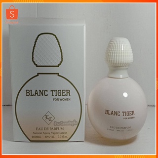 น้ำหอม BLANC TIGER น้ำหอมผู้หญิง 100 ml. 📦พร้อมส่ง📦🚚