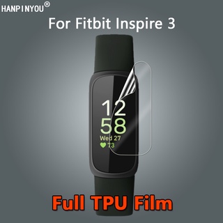 สําหรับ Fitbit Inspire 3 SmartWatch Ultra Slim ใสนุ่ม TPU ฟิล์มกันรอยหน้าจอ - ไม่ใช่กระจกนิรภัย