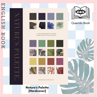 [Querida] Natures Palette: A colour reference system from the natural world [Hardcover]