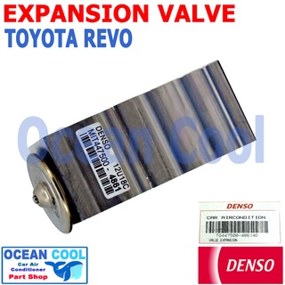 วาล์ว ไฮลัก รีโว่ ฟอรจูนเนอร์ 2015 - 2020  EV0027 DENSO แท้ รหัส  TG447500-48614D  Expansion Valve Toyota Hilux Revo