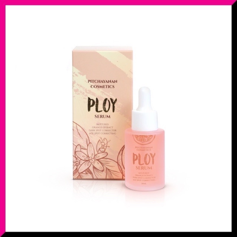 มือ 1 ของแท้ 💯 พลอยเซรั่ม (Ploy Serum) เซรั่มบำรุงผิว 30ml