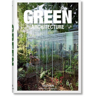 100 Contemporary Green Buildings (Bibliotheca Universalis)