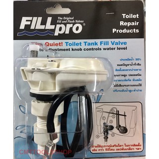 Fill Pro ฟิลล์โปร วาวล์ประหยัดน้ำ