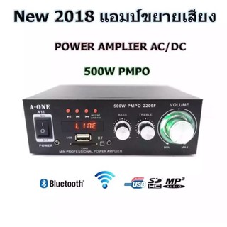 แอมป์ขยายเสียง เครื่องขยายเสียง power amplifier AC/DC รองรับ บลูทูธ USB SD CARD FM รุ่น 2209 A11