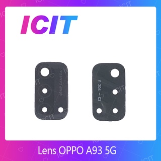 OPPO A93 5G อะไหล่เลนกล้อง กระจกเลนส์กล้อง กระจกกล้องหลัง Camera Lens (ได้1ชิ้นค่ะ) ICIT 2020