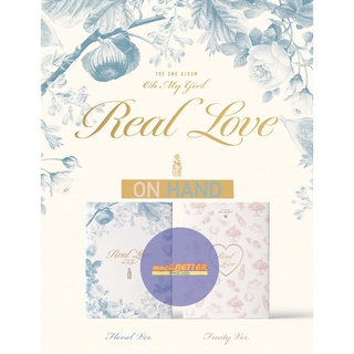 [พร้อมส่ง/ส่งของได้ทุกวัน] OH MY GIRL :  [REAl LOVE]