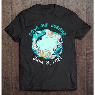 เสื้อยืดทุกวันเสื้อยืด พิมพ์ลาย Save Our Oceans World Oceans Day World สําหรับผู้ชายS-3XL