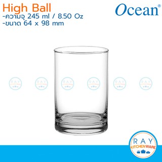 Ocean แก้วน้ำ 245ml(แพ็ค6ใบ) High Ball 1B01408 โอเชียน