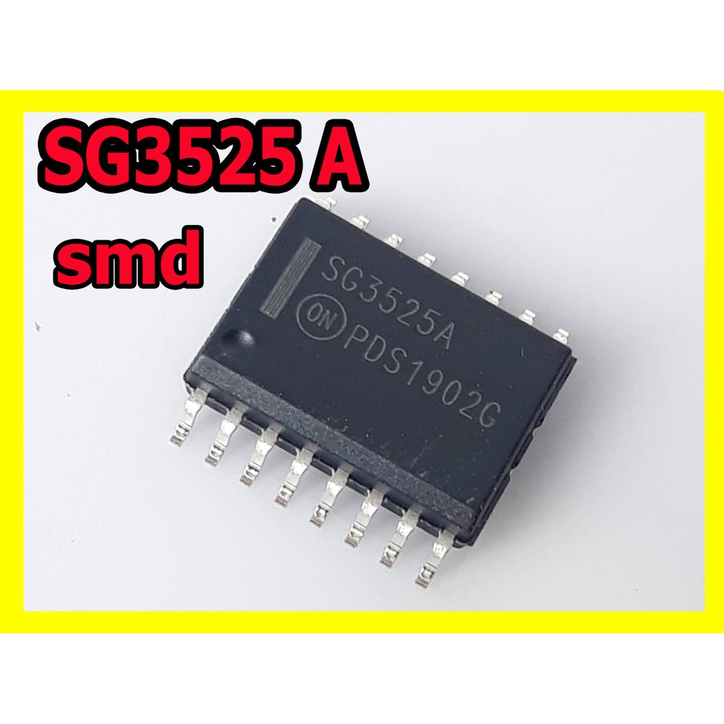 SG3525A smd(ขนาด 7.2mm) สำหรับ เครื่องเชื่อมอินเวอร์เตอร์