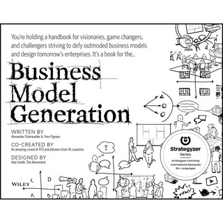 (New) Business Model Generation : A Handbook for Visionaries, Game Changers, and Challengers หนังสือภาษาอังกฤษมือหนึ่ง