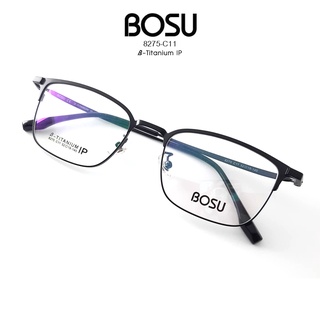 กรอบแว่นตา BOSU รุ่น 8275-C11 สีดำ วัสกุ Titanium น้ำหนักเบา ใส่สบาย