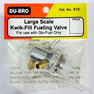 อุปกรณ์น้ำมันต่างๆ Du-Bro Large Scale Kwik-Fill Fueling Valve CAT-NO610