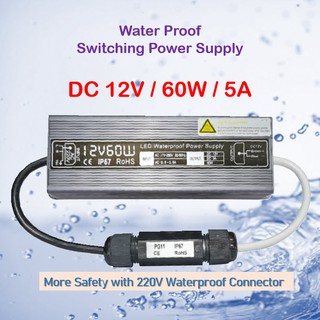 DC 12โวลต์ 5 แอมป์ แบบกันน้ำ + ข้อต่อกันน้ำ // Waterproof Power supply 12volt 5Amp + Waterproof Connector