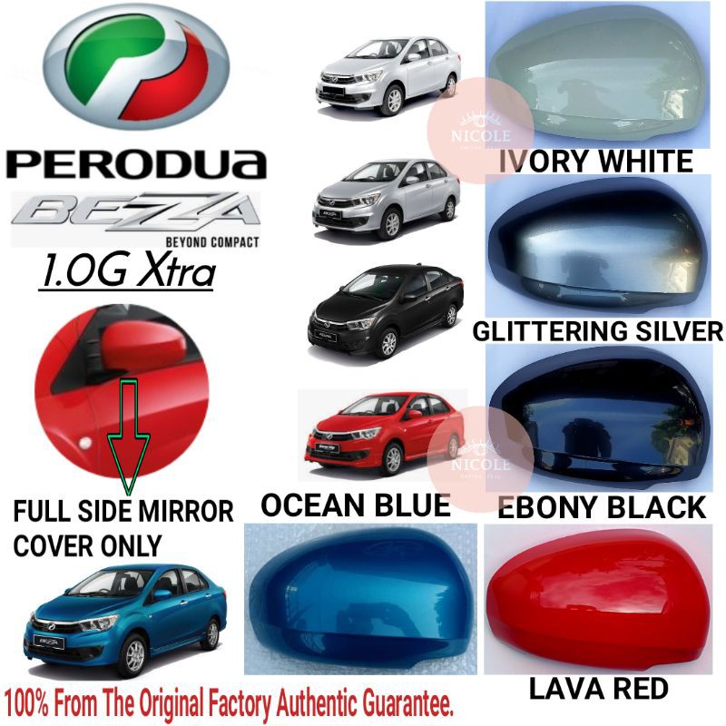 Perodua BEZZA 1.0G Xtra ฝาครอบกระจกมองข้างเฉพาะรวมสีสีสี