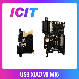 Xiaomi MI6 อะไหล่สายแพรตูดชาร์จ แพรก้นชาร์จ Charging Connector Port Flex Cable（ได้1ชิ้นค่ะ) ICIT 2020