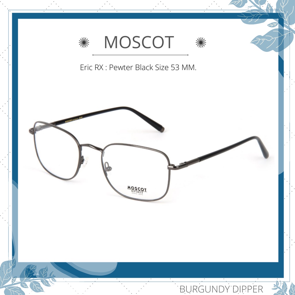กรอบแว่นตา Moscot รุ่น Eric RX : Pewter Black Size 53 MM.