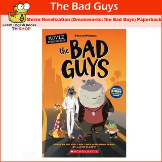 (ใช้โค้ดรับcoinคืน10%ได้) พร้อมส่ง *ลิขสิทธิ์แท้* The Bad Guys Movie Novelization (Dreamworks: the Bad Guys) Paperback