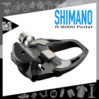 Shimano R8000 Ultegra Pedal บันไดปั่นจักรยานเสือหมอบ