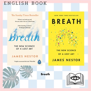 [Querida] หนังสือภาษาอังกฤษ Breath: The New Science of a Lost Art by James Nestor