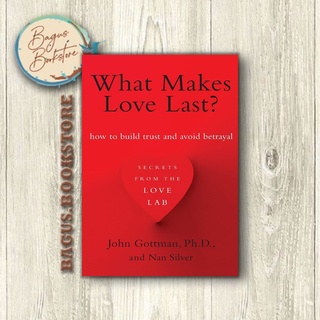 สิ่งที่ทําให้รักล่าสุด - John Gottman Ph.D. (ภาษาอังกฤษ) - Good.bookstore