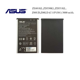 แบตเตอรี่ Asus ZE601KL,ZD550KL,ZD551KL,Z00UD,Z00LD(C11P1501) 3000 mAh.Or.