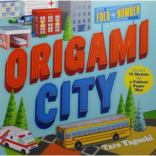 หนังสือ พับกระดาษ ภาษาอังกฤษ ORIGAMI CITY A FOLD BY NUMBER 160Page