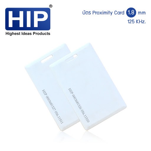 บัตรคีย์การ์ด บัตรสแกน HIP บัตร Proximity 1.8 mm 125 KHz