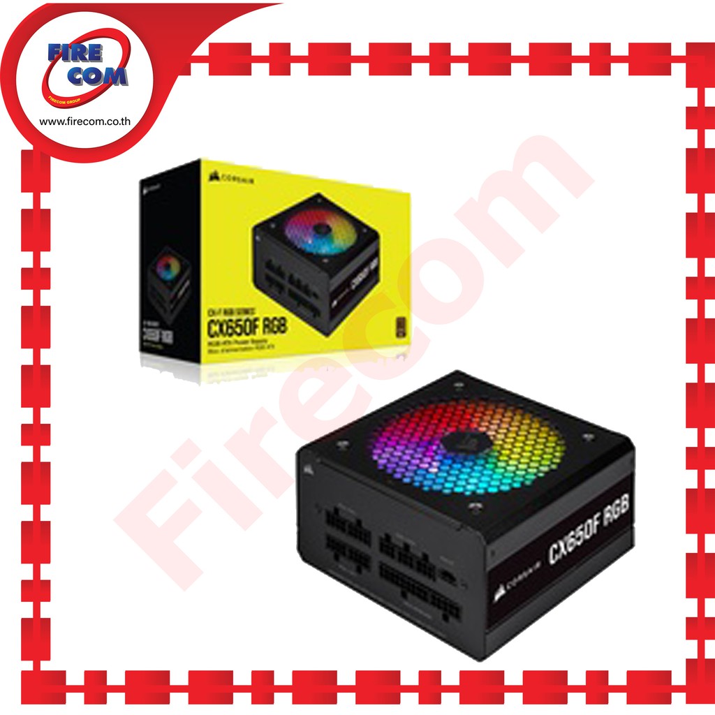 อุปกรณ์จ่ายไฟ POWERSUPPLY Corsair 650W CX650F RGB Black 80Plus Bronze (CP-9020217-NA) สามารถออกใบกำก