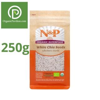 Natural &amp; Premium N&amp;P Organic เมล็ดเจียขาวออร์แกนิค Organic White Chia Seeds (250g)