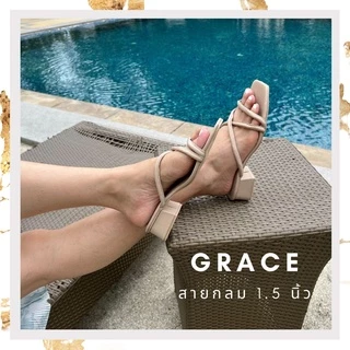 GRACE รุ่นสายกลมพรีเมี่ยม 1.25 นิ้ว(กันลื่น) ไซส์ 36-43 รองเท้าส้นสูงแฟชั่น ผู้หญิงใส่สบายไม่บาดเท้า
