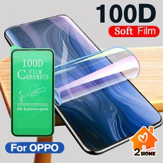 ฟิล์มเซรามิคเต็มจอ  FILM 100D FOR OPPO Screen Protector