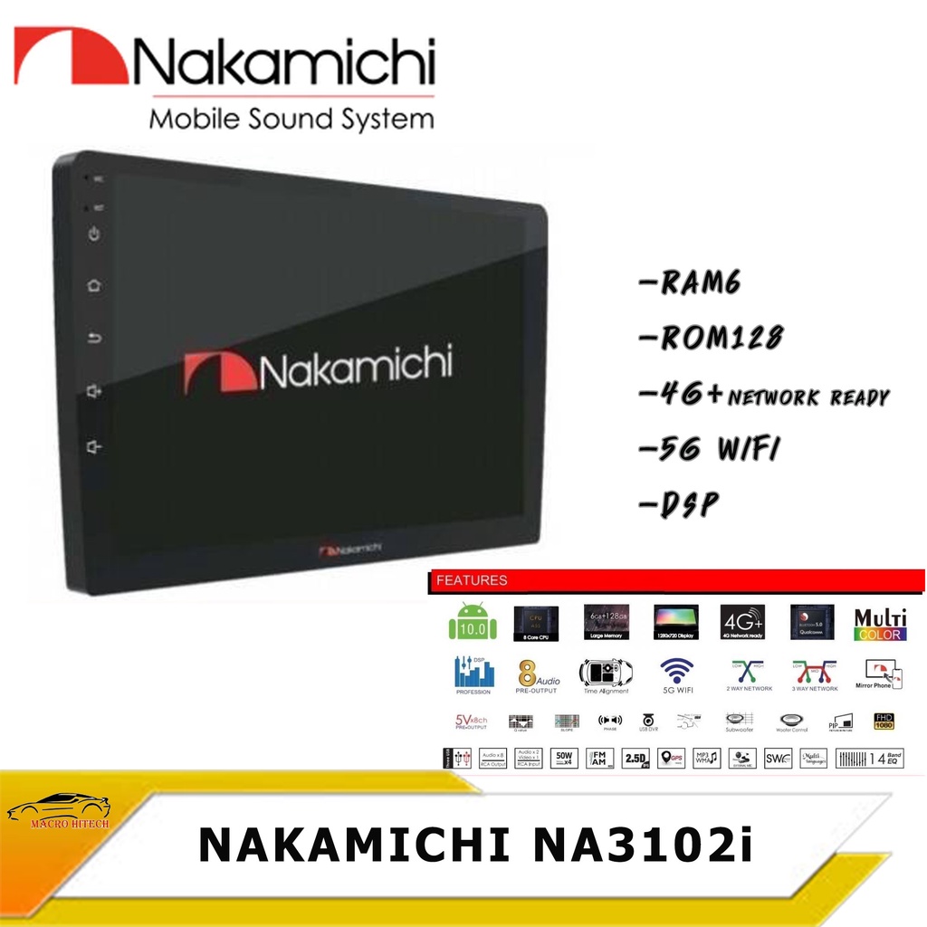 Nakamichi NA3102i จอแอนดรอยด์ 9 นิ้ว สเปคแรง RAM6/ROM128 ใช้งานลื่นไหล เร็วปรู้ดปร้าดด  รองรับ apple carplay, android au