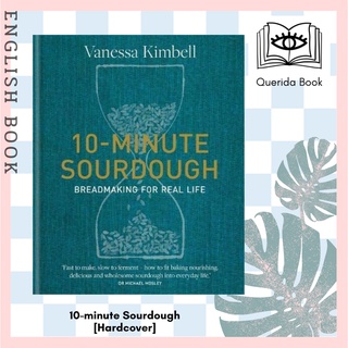 [Querida] 10-minute Sourdough : Breadmaking for Real Life [Hardcover] by Vanessa Kimbell