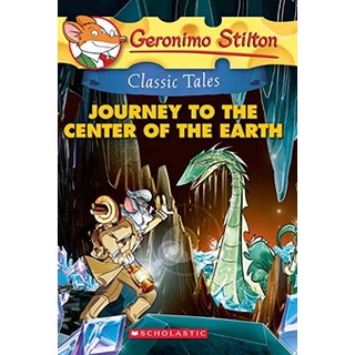 Journey To The Centre Of The Earth (Geronimo Stilton Classic Tales) พร้อมส่ง