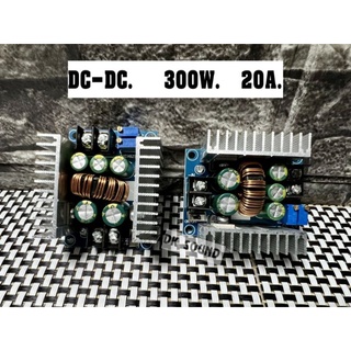 DC-DC 20A 300W Power ModuleDC 6-40V to 1.2-35 VDC continuously adjustable(Step-down) สเต็ปดาว 300w 20A