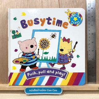 หนังสือภาษาอังกฤษ Board Book Busy time Push, Pull and Play