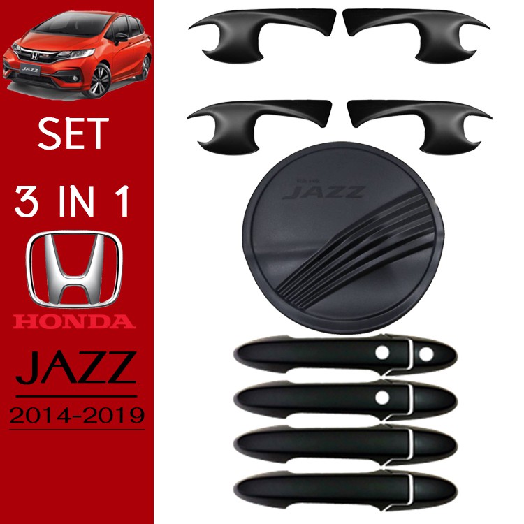 ชุดแต่ง Honda Jazz 2014-2019 เบ้าประตู,ครอบมือจับ ดำด้าน,ฝาถัง Jazz GK (รถมีปุ่มกดระบุ)