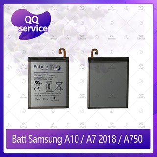 Battery Samsung A10 / A7 2018 / A750 อะไหล่แบตเตอรี่ Battery Future Thailand มีประกัน1ปี อะไหล่มือถือ QQ service