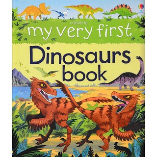 DKTODAY หนังสือ USBORNE  MY VERY FIRST DINOSAURS BOOK