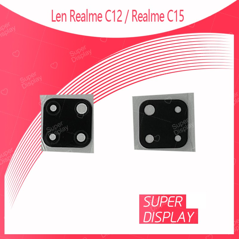 Realme C12 / Realme C15 อะไหล่เลนกล้อง กระจกเลนส์กล้อง กระจกกล้องหลัง Camera Lens (ได้1ชิ้นค่ะ) Super Display