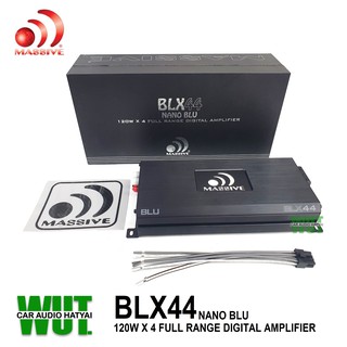 MASSIVE รุ่น BLX44 เพาเวอร์แอมป์ เครื่องเสียงรถยนต์ ปรีแอมป์รถยนต์ พาวเวอร์แอมป์ 4Channel 4OHM FULL RANGE AMPLIFIER