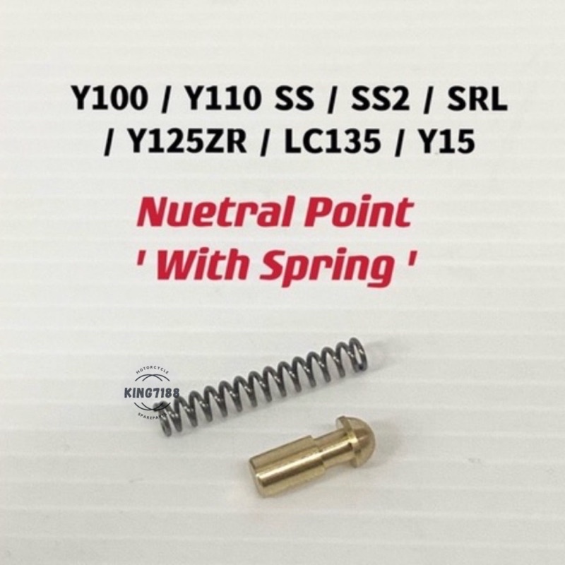Y100/ Y110 SS/ SS2/ SRL/ Y125 ZR/ LC135/ Y15 ZR ฟรีสวิตช์ COPPER BUSH NEUTRAL POINT พร้อม SPRING