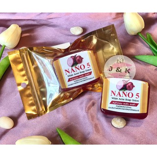 NANO5 white acne soap onion สบู่หอมเเดง ลดสิวอักเสบ สารสกัดเข้มข้นจากหัวหอม